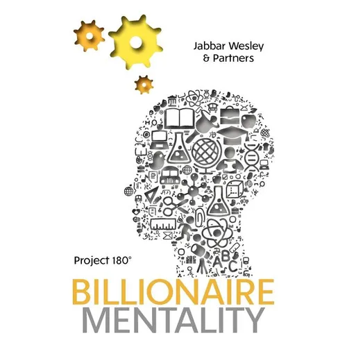 The Billionaire Mentality for Today - Paperback
