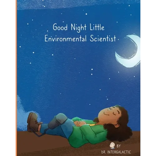 Good Night Little Environmental Scientist - Paperback