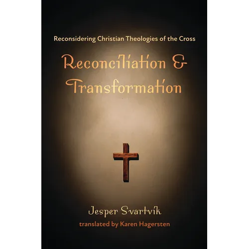 Reconciliation and Transformation - Paperback