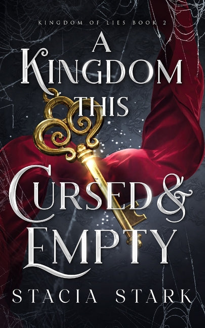 A Kingdom This Cursed and Empty - Paperback