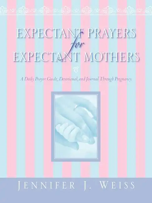 Expectant Prayers for Expectant Mothers - Paperback