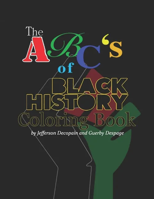 The ABC' of Black History Coloring Book - Paperback