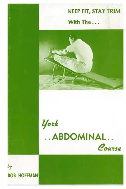 York Abdominal Course: Keep Fit, Stay Trim - Paperback