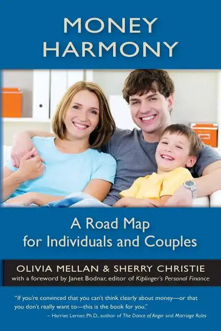 Money Harmony: A Road Map for Individuals and Couples - Paperback