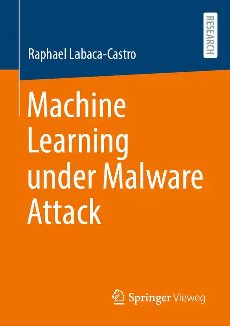 Machine Learning Under Malware Attack - Paperback