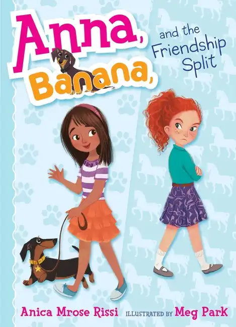 Anna, Banana, and the Friendship Split - Hardcover