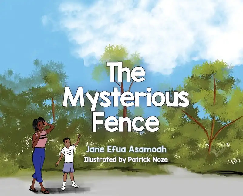 The Mysterious Fence - Hardcover