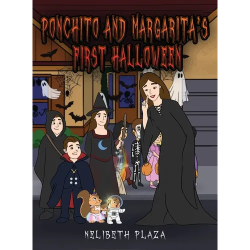 Ponchito and Margarita's First Halloween - Hardcover
