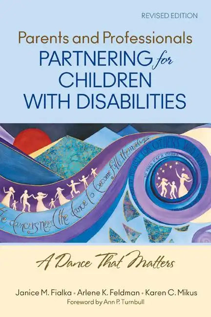 Parents and Professionals Partnering for Children With Disabilities: A Dance That Matters - Paperback