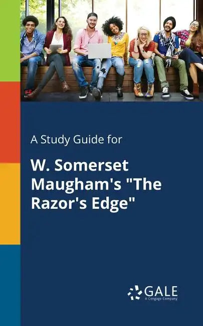 A Study Guide for W. Somerset Maugham's "The Razor's Edge" - Paperback