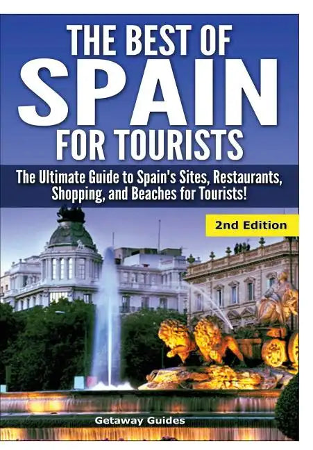 The Best of Spain for Tourists - Hardcover
