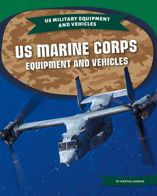 US Marine Corps Equipment and Vehicles - Library Binding