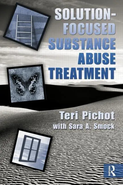 Solution-Focused Substance Abuse Treatment - Paperback