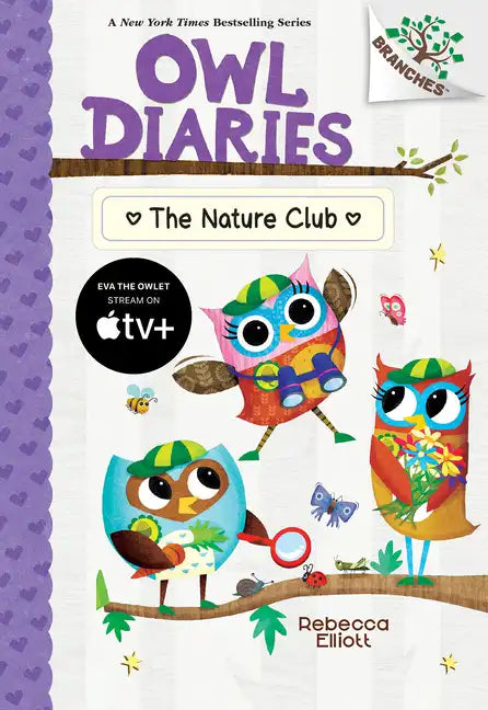 The Nature Club: A Branches Book (Owl Diaries #18) - Hardcover
