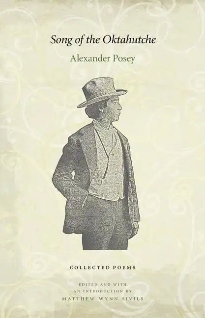 Song of the Oktahutche: Collected Poems - Paperback