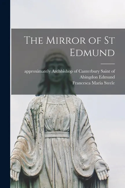 The Mirror of St Edmund - Paperback
