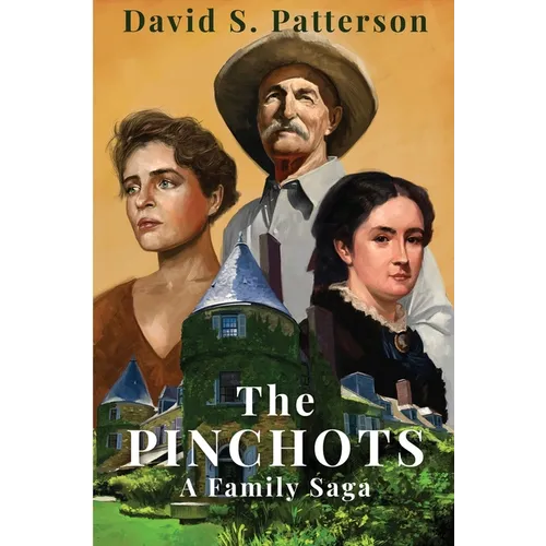 The Pinchots: A Family Saga - Paperback