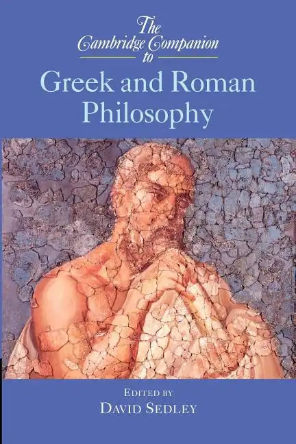 The Cambridge Companion to Greek and Roman Philosophy - Paperback