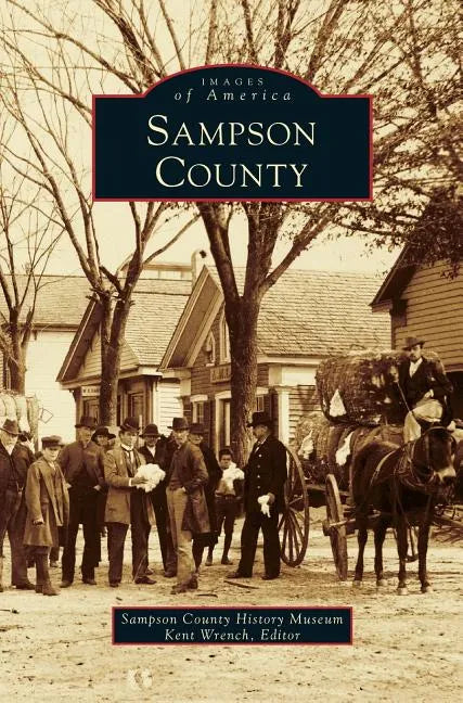 Sampson County - Hardcover