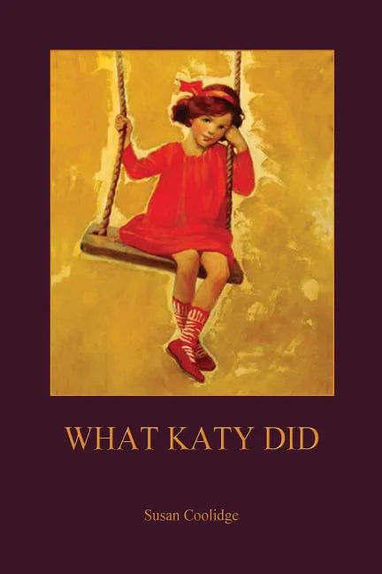 What Katy Did (Aziloth Books) - Paperback