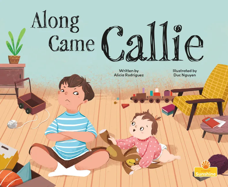 Along Came Callie - Paperback