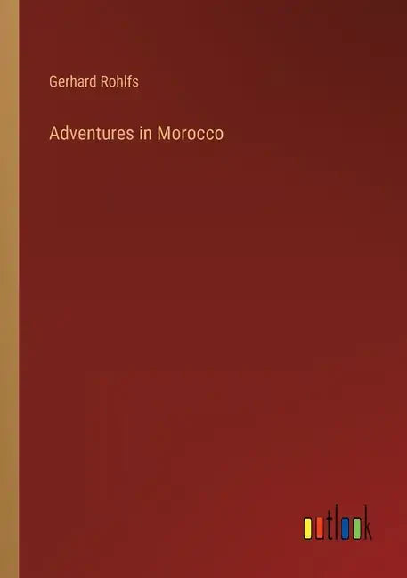 Adventures in Morocco - Paperback