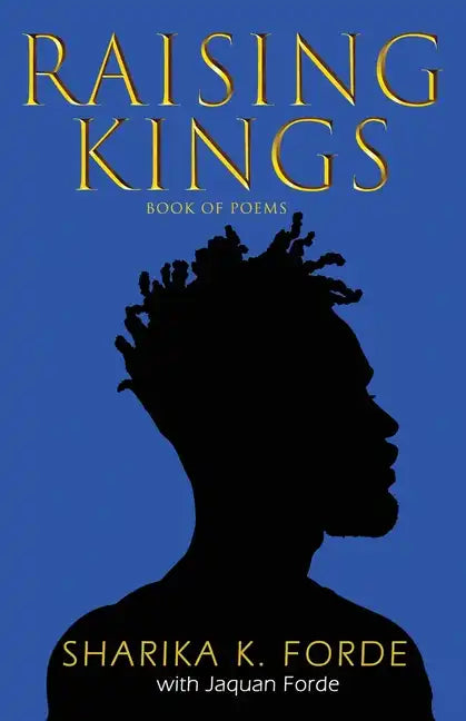 Raising Kings: Book of Poems - Paperback