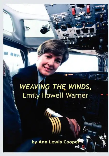 WEAVING THE WINDS, Emily Howell Warner - Hardcover