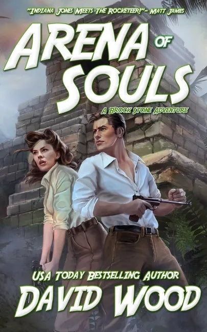 Arena of Souls: A Brock Stone Adventure - Paperback