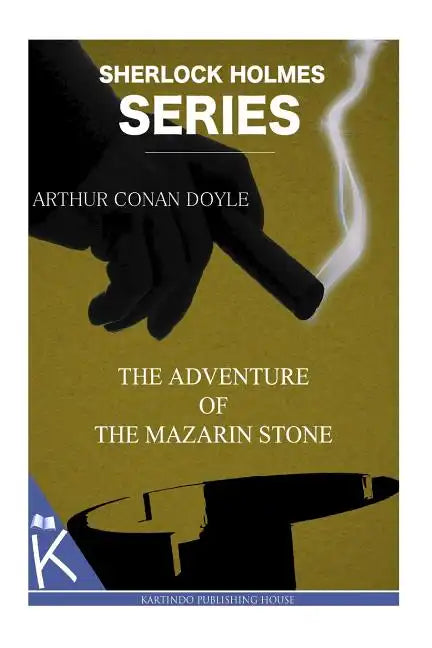 The Adventure of the Mazarin Stone - Paperback