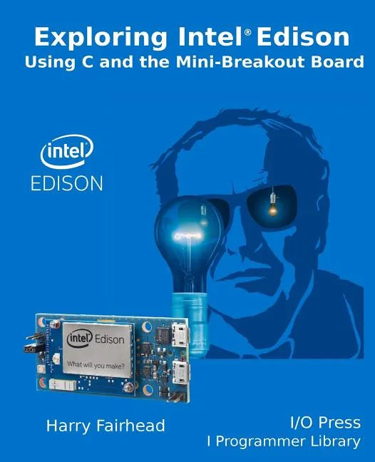 Explore Intel Edison - Paperback