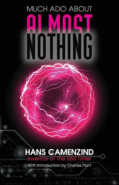 Much Ado About Almost Nothing - Paperback
