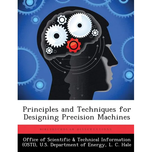Principles and Techniques for Designing Precision Machines - Paperback