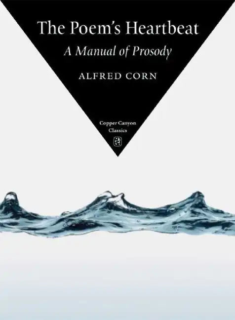 Copper Canyon Classics: A Manual of Prosody - Paperback