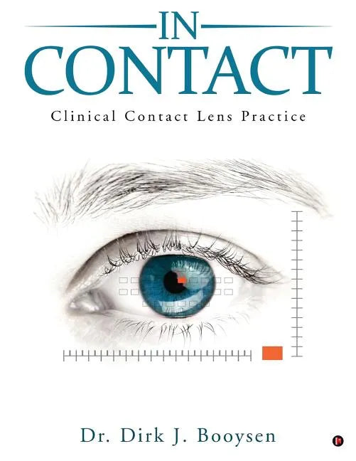 In Contact: Clinical Contact Lens Practice - Paperback