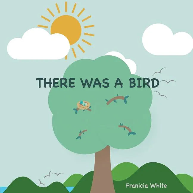 There Was a Bird - Paperback