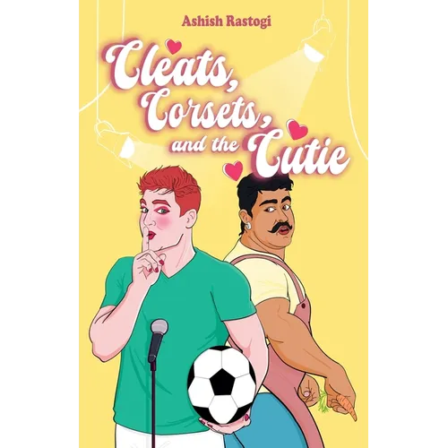 Cleats, Corsets, and the Cutie - Paperback