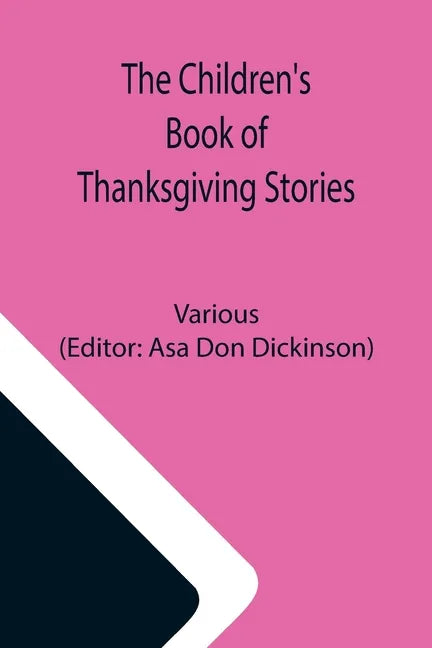 The Children's Book of Thanksgiving Stories - Paperback