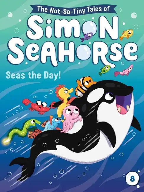 Seas the Day! - Hardcover