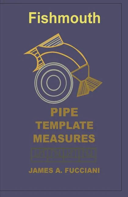 Fishmouth Pipe Template Measures - Paperback