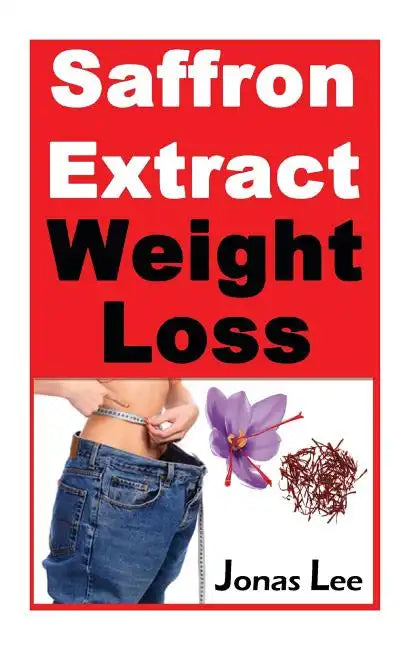 Saffron Extract Weight Loss - Paperback