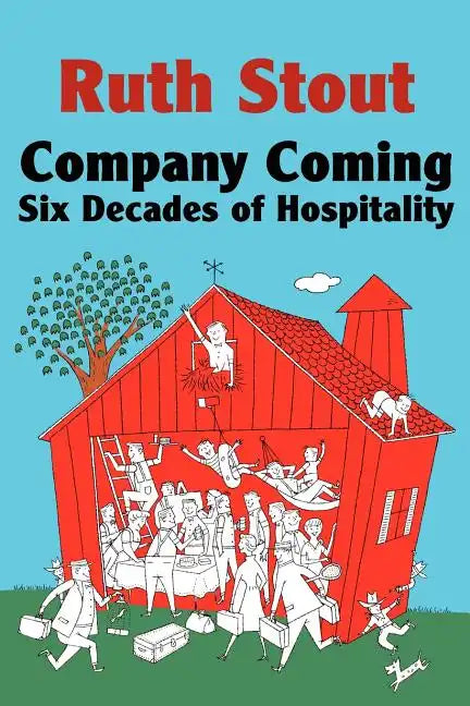 Company Coming: Six Decades of Hospitality - Paperback