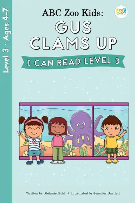 ABC Zoo Kids: Gus Clams Up I Can Read Level 3 - Paperback