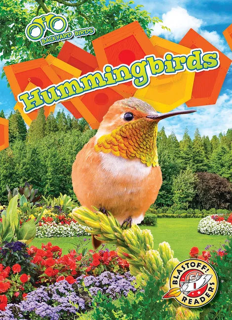 Hummingbirds - Library Binding