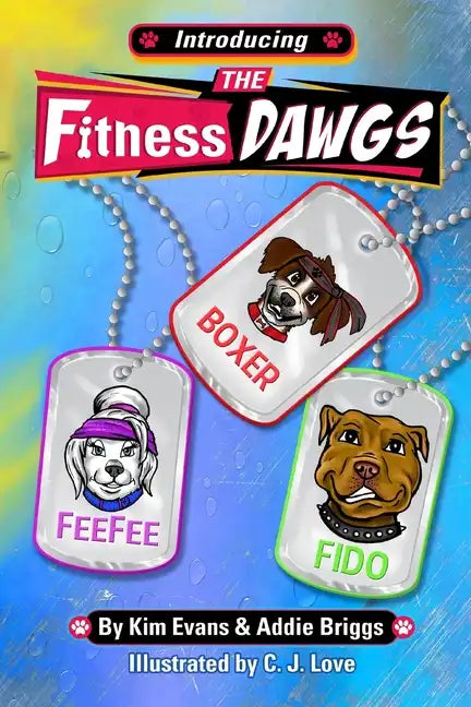 Introducing the FitnessDAWGS - Paperback