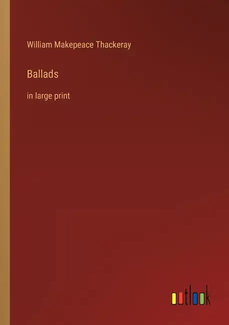 Ballads: in large print - Paperback