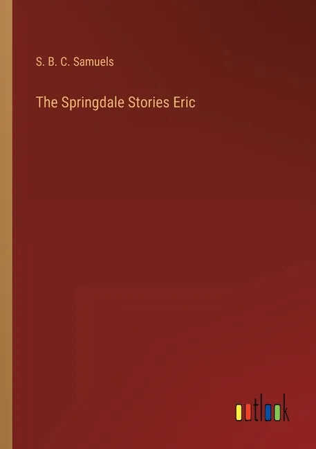 The Springdale Stories Eric - Paperback