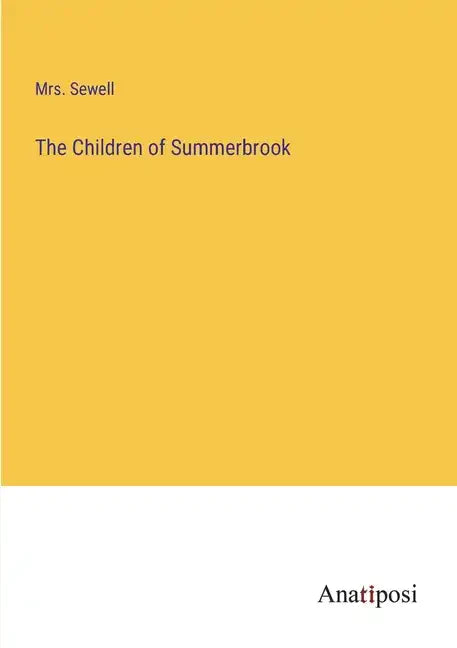 The Children of Summerbrook - Paperback