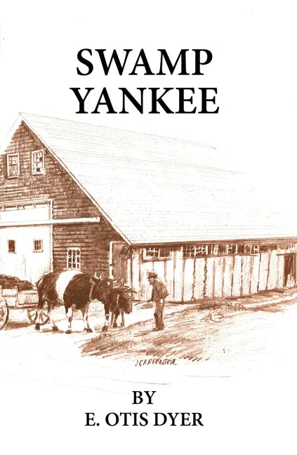 Swamp Yankee - Paperback