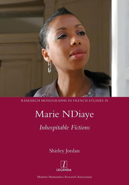 Marie NDiaye: Inhospitable Fictions - Paperback